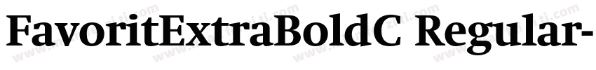FavoritExtraBoldC Regular字体转换
